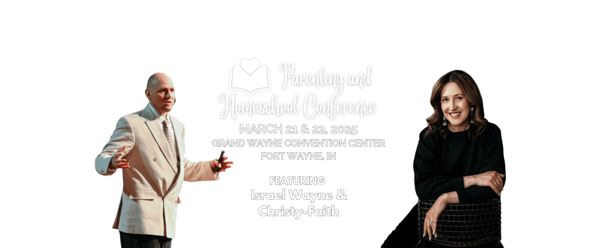 Two people are highlighted in an advertisement for the Homeschool and Marriage Conference, coinciding with the Indiana Homeschool Convention, scheduled for March 21-22, 2025. The text features prominent speakers Israel Wayne and Christy-Faith.