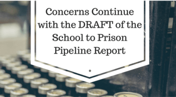 concerns-continue-with-the-draft-of-the-school-to-prison-pipeline-report-1
