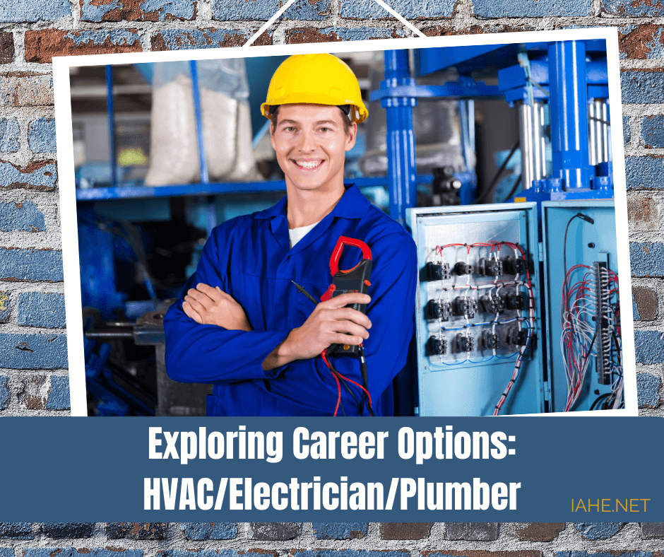 Exploring Career Options HVAC/Electrician/Plumber Indiana