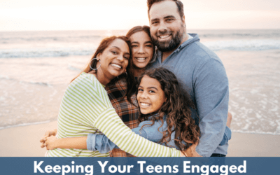 Keeping Your Teens Engaged