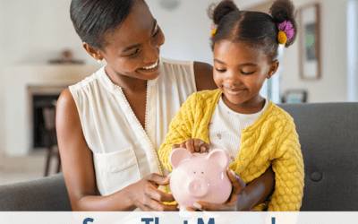 Save That Money! Tips for Teaching Your Children