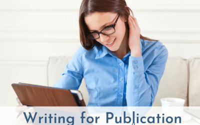 Writing for Publication: Getting Started