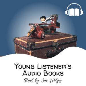 Young Listener's Audiobooks
